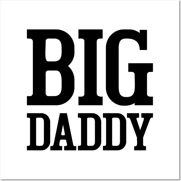 Big Daddy Wall Art by colorsplash